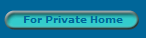 For Private Home
